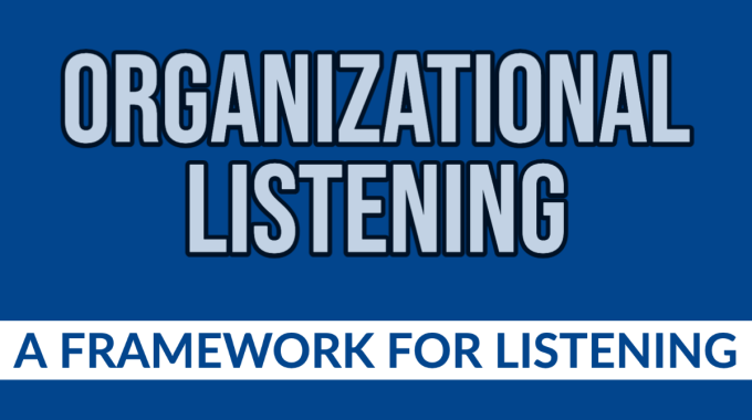 A Framework For Listening